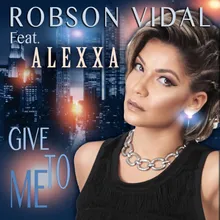 Give To Me Vidal Electro Mix