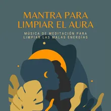 Mantra para Limpiar el Aura