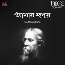 Amar Hridoy (From "Tagore Revisited")