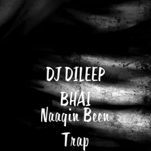 Naagin Been Trap