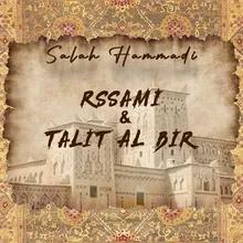 Rssami &amp; Talit Al Bir