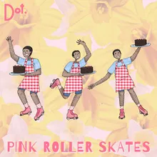 Pink Roller Skates