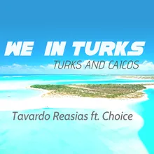 We in Turks - Turks and Caicos