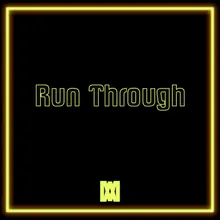 Run Through