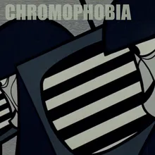 Chromophobia