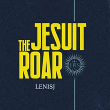 The Jesuit Roar
