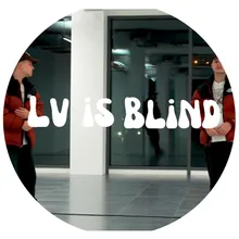 Lv Is Blind