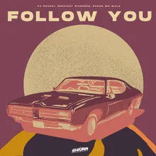 Follow You