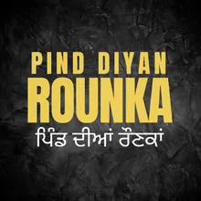 Pind Diyan Rounkan