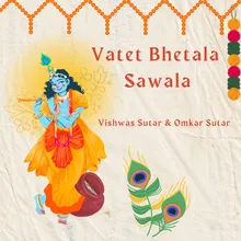 Vatet Bhetala Sawala