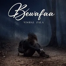 Bewafaa (Epic Version)