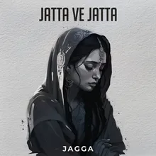 Jatta Ve Jatta