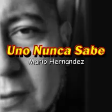 Uno Nunca Sabe