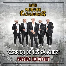 Corrido De Los Sanchez ( Version Tololoche )