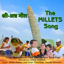 The Millets Song