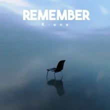 Remember