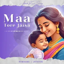 Maa Tore Jaisa