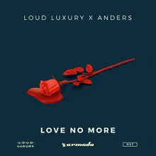 Love No More Extended Mix