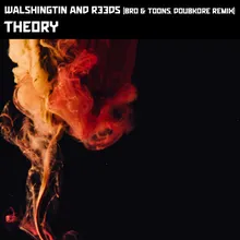 Theory Bro &amp; Toons, Doubkore Remix