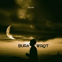 Bura waqt