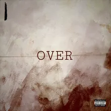 OVER