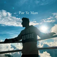Par Ye Man
