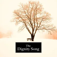 The Dignity Song (feat. Romy Mounzer)