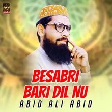 Besabri Bari Dil Nu