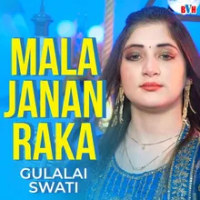 Mala Janan Raka