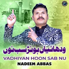 Vadhiyan Hoon Sab Nu