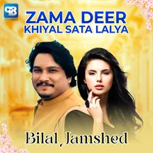 Zama Deer Khiyal Sata Lalya
