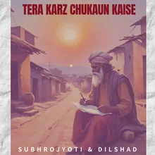 Tera Karz Chukaun Kaise