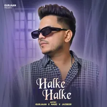 Halke Halke