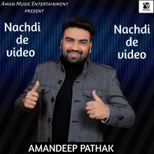 Nachdi De Video