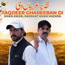 Taqdeer Ghareeban Di