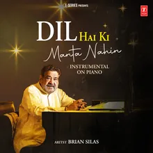 Dil Hai Ki Manta Nahin