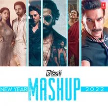 Dj Yogii New Year Mashup 2022(Remix By DJ Yogii)