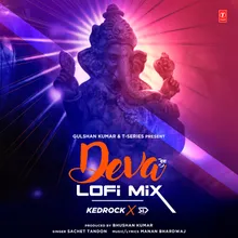 Deva Lofi Mix(Remix By Kedrock,Sd Style)