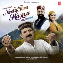 Neelu Tera Hasna