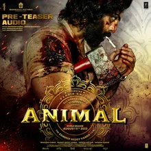 ANIMAL Pre-Teaser Audio