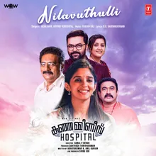 Nilavuthulli (From "Kunjamminis Hospital")