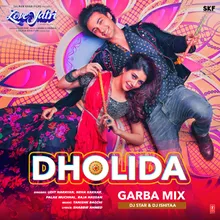 Dholida Garba Mix(Remix By DJ Star,DJ Ishitaa)