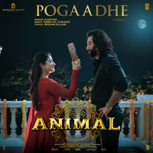 Pogaadhe (From "ANIMAL") [Tamil]