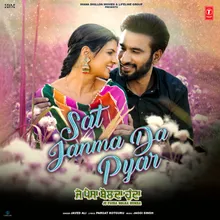 Sat Janma Da Pyar (From "Je Paisa Bolda Hunda")