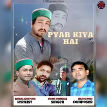 Pyar Kiya Hai