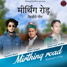 Mirthing Road Kinnauri Song