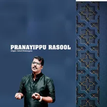 Pranayippu Rasool