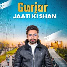 Gurjar Jaati Ki Shan