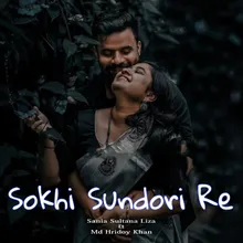 Sokhi Sundori Re