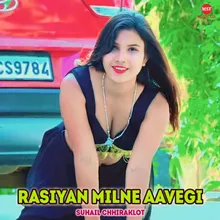 Rasiyan Milne Aavegi